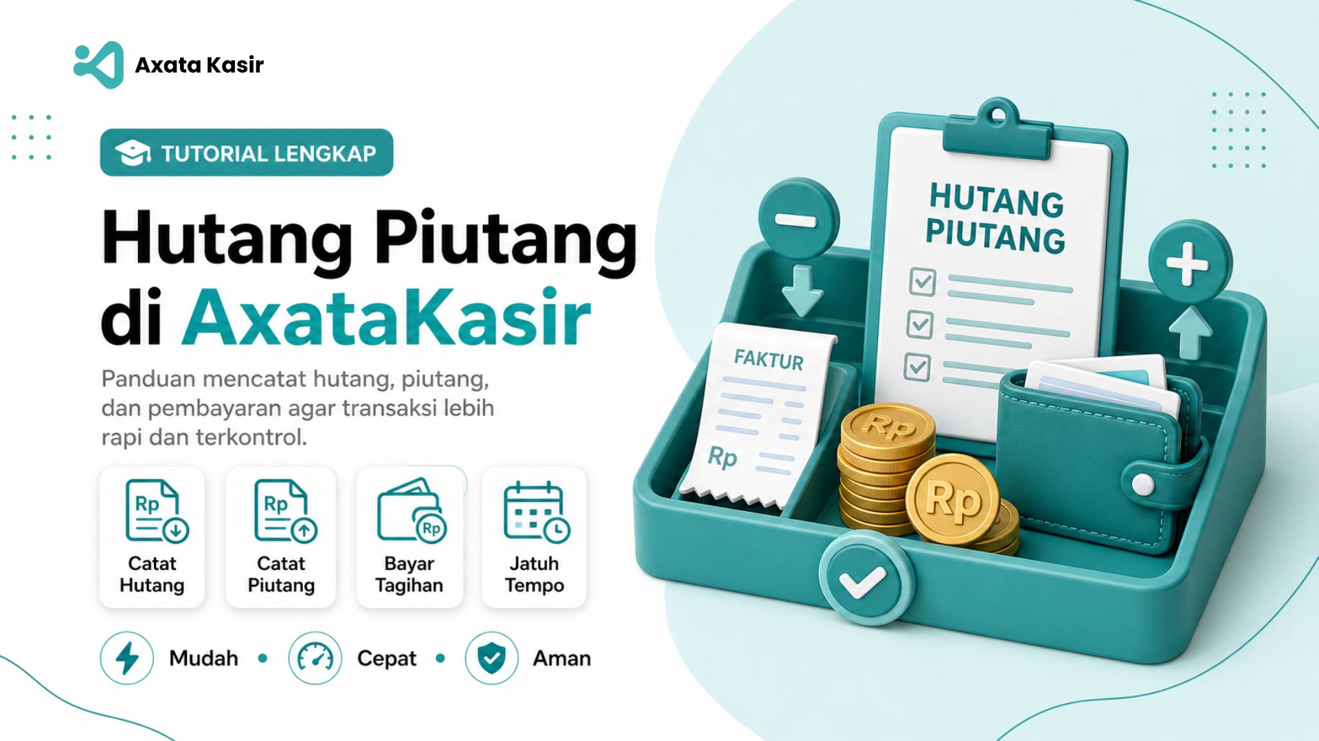 Menu Hutang dan Piutang di Axata Kasir